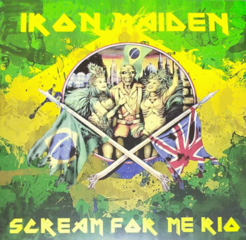 Iron Maiden (UK-1) : Scream for Me Rio